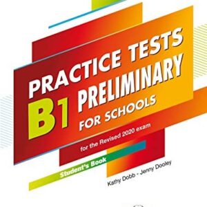 9781471586897-L.jpg B1 PRELIMINARY FOR SCHOOLS PRACTICE TESTS STUDENT'S BOOK WITH DIGIBOOKS APP.